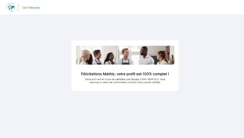 Espace extra Staff Mercato, confirmation de profil complet en attente de validation